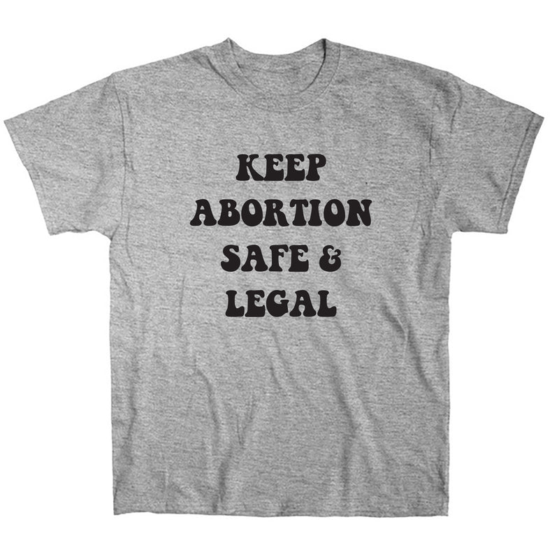 Keep Abortion Safe & Legal